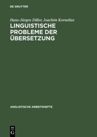 Buch Linguistische Probleme Der UEbersetzung Hans-Jurgen Diller