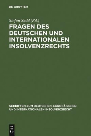 Książka Fragen des deutschen und internationalen Insolvenzrechts Stefan Smid