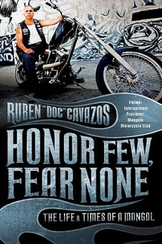 Kniha Honor Few, Fear None Ruben Cavazos
