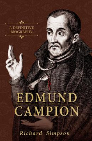 Könyv Edmund Campion Richard Simpson