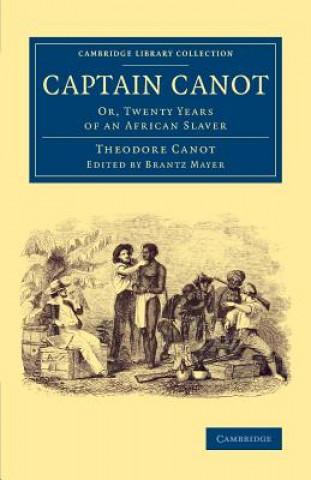 Книга Captain Canot Brantz Mayer