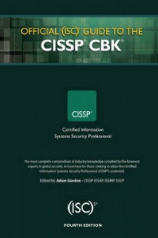 Book Official (ISC)2 Guide to the CISSP CBK Adam Gordon