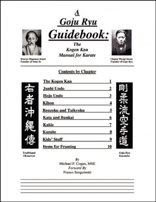 Kniha Goyu Ryu Guidebook: the Kogen Kan Manual for Karate Michael Cogan