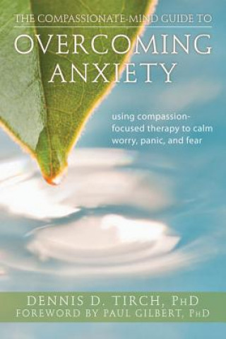 Könyv Overcoming Anxiety TIRCH