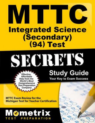 Könyv MTTC Integrated Science (Secondary) (94) Test Secrets Mttc Exam Secrets Test Prep Team