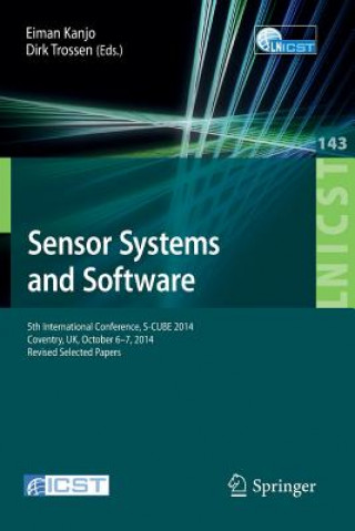 Kniha Sensor Systems and Software Eiman Kanjo