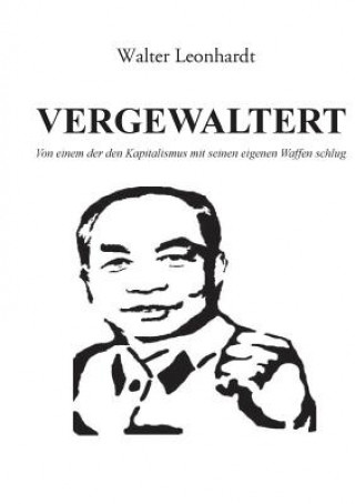 Kniha Vergewaltert Walter Leonhardt