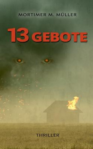 Knjiga 13 Gebote Mortimer M Muller