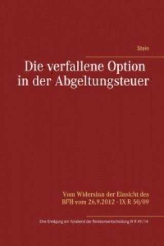 Buch Die verfallene Option in der Abgeltungsteuer Michael Stein