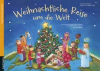 Kniha Weihnachtliche Reise um die Welt Katharina Mauder