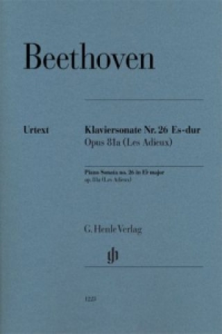 Tiskovina Beethoven, Ludwig van - Klaviersonate Nr. 26 Es-dur op. 81a (Les Adieux) Ludwig van Beethoven