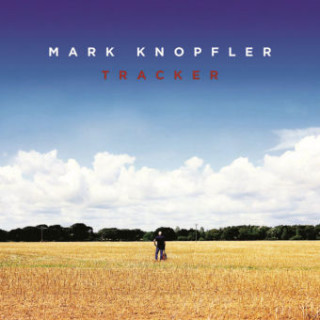 Hanganyagok Tracker, 1 Audio-CD Mark Knopfler