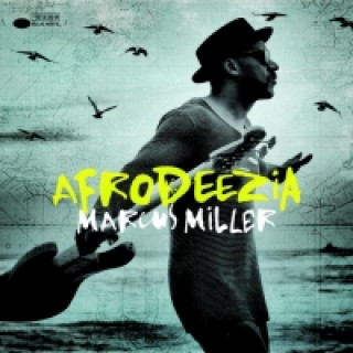Audio Afrodeezia, 1 Audio-CD Marcus Miller
