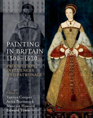 Book Painting in Britain 1500-1630 Tarnya Cooper