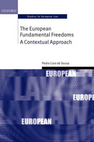 Knjiga European Fundamental Freedoms Caro de Sousa