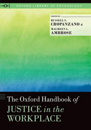 Książka Oxford Handbook of Justice in the Workplace Russell Cropanzano