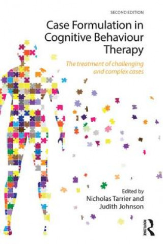 Knjiga Case Formulation in Cognitive Behaviour Therapy Nicholas Tarrier