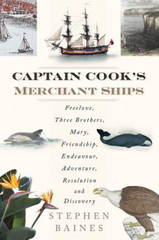 Book Captain Cook's Merchant Ships Stephen Baines