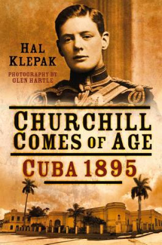 Kniha Churchill Comes of Age Hal Klepak