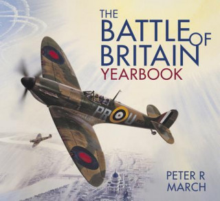 Книга Battle of Britain Yearbook Peter R. March