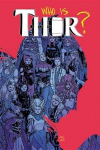 Könyv Thor Volume 2: Who Holds The Hammer? Jason Aaron