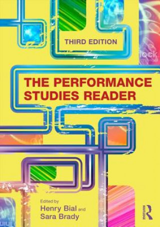 Kniha Performance Studies Reader Henry Bial