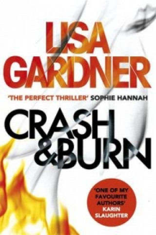 Książka Crash & Burn Lisa Gardner