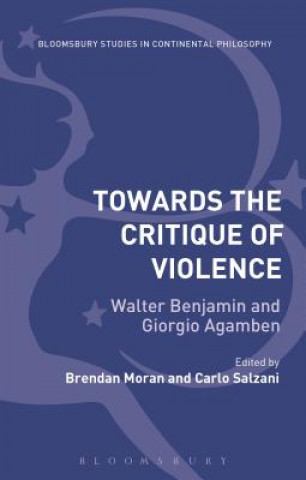 Carte Towards the Critique of Violence Brendan Moran