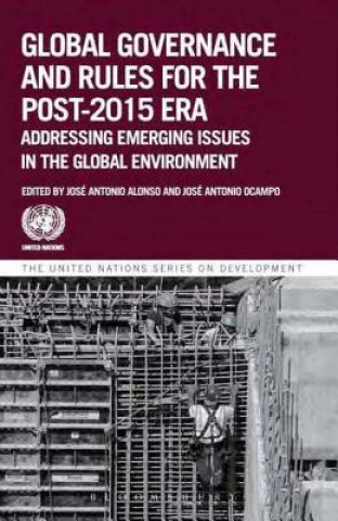 Könyv Global governance and rules for the post-2015 era United Nations: Department of Economic and Social Affairs