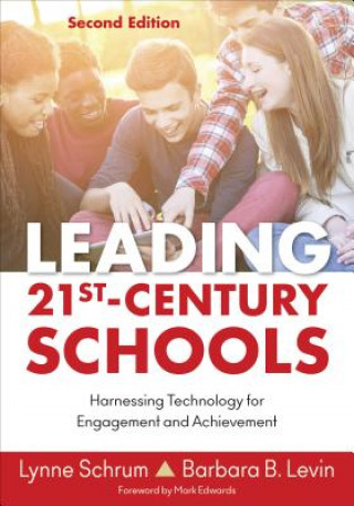 Book Leading 21st Century Schools Lynne Schrum