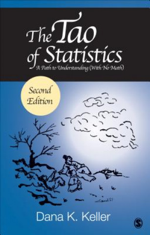 Carte Tao of Statistics Dana K Keller