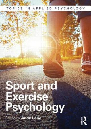 Kniha Sport and Exercise Psychology Andrew Lane