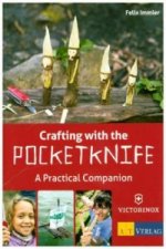 Könyv Crafting with the Pocketknife Felix Immler
