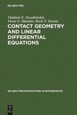 Kniha Contact Geometry and Linear Differential Equations Vladimir E. Nazaikinskii