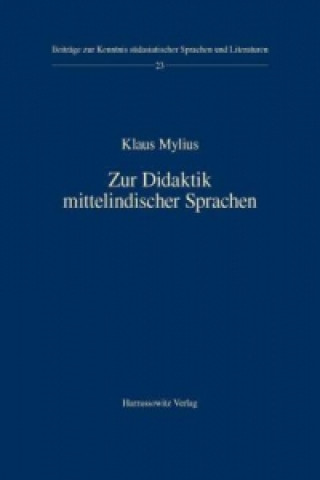 Kniha Zur Didaktik mittelindischer Sprachen Klaus Mylius