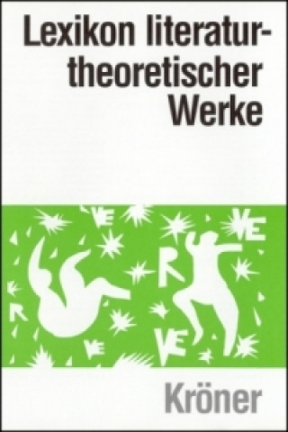 Książka Lexikon literaturtheoretischer Werke Rolf Günter Renner