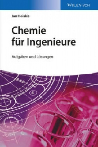 Kniha Chemie fur Ingenieure Jan Hoinkis