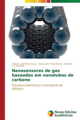 Książka Nanosensores de gas baseados em nanotubos de carbono De Melo Souza Amaury