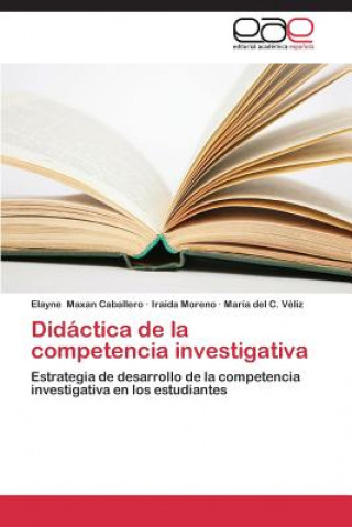 Książka Didactica de la competencia investigativa Maxan Caballero Elayne