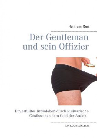 Carte Gentleman und sein Offizier Hermann Gee