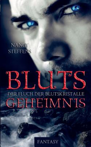 Livre Blutsgeheimnis Nancy Steffens