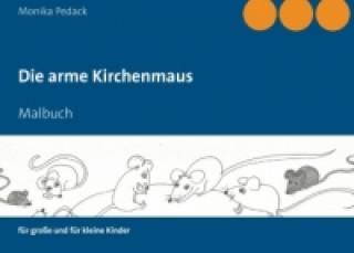 Buch Die arme Kirchenmaus Monika Pedack