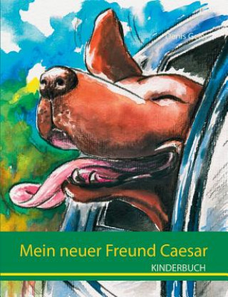 Carte Mein neuer Freund Caesar Denis Geier