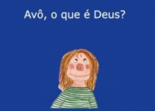 Book Avô, o que é Deus? Alfred Lang