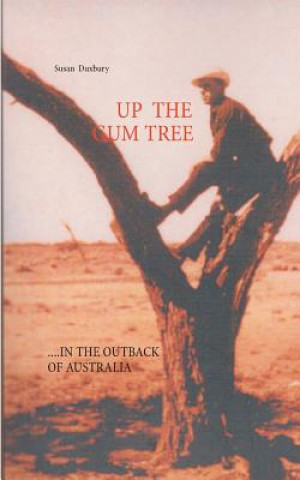 Könyv Up the Gum Tree Susan Duxbury