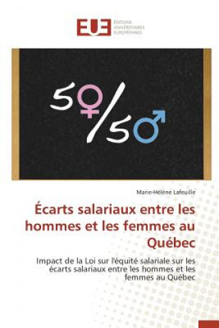 Kniha carts Salariaux Entre Les Hommes Et Les Femmes Au Qu bec Lafeuille-M