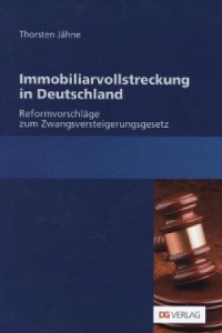 Könyv Immobiliarvollstreckung in Deutschland Thorsten Jähne