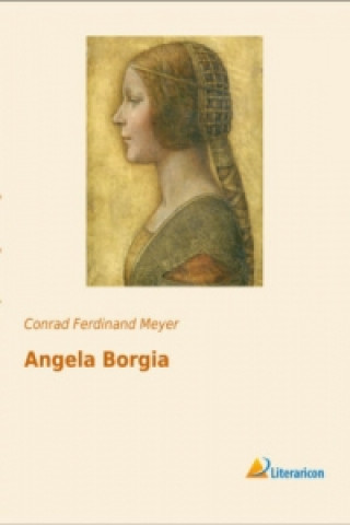 Książka Angela Borgia Conrad Ferdinand Meyer