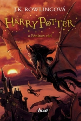 Könyv Harry Potter a Fénixov rád Joanne K. Rowlingová