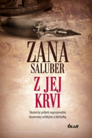Könyv Z jej krvi Zana Saluber